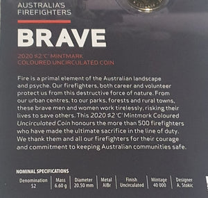 2020 - Australia's Firefighters - Brave - $2 coin, C mint